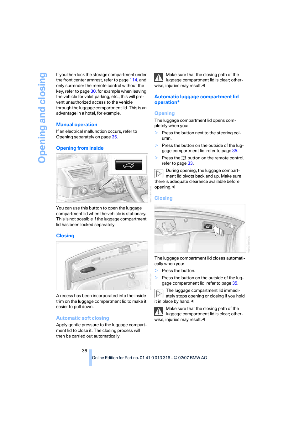 Opening and closing | BMW 760Li Sedan 2008 User Manual | Page 38 / 254