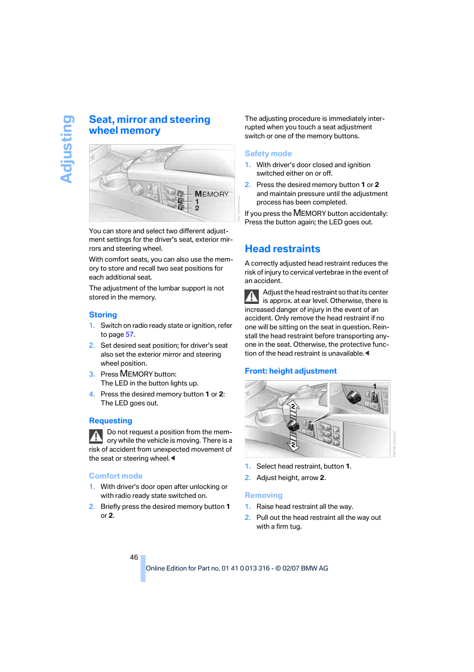 Seat, mirror and steering wheel memory, Head restraints, Adju sting | BMW 760Li Sedan 2008 User Manual | Page 48 / 254