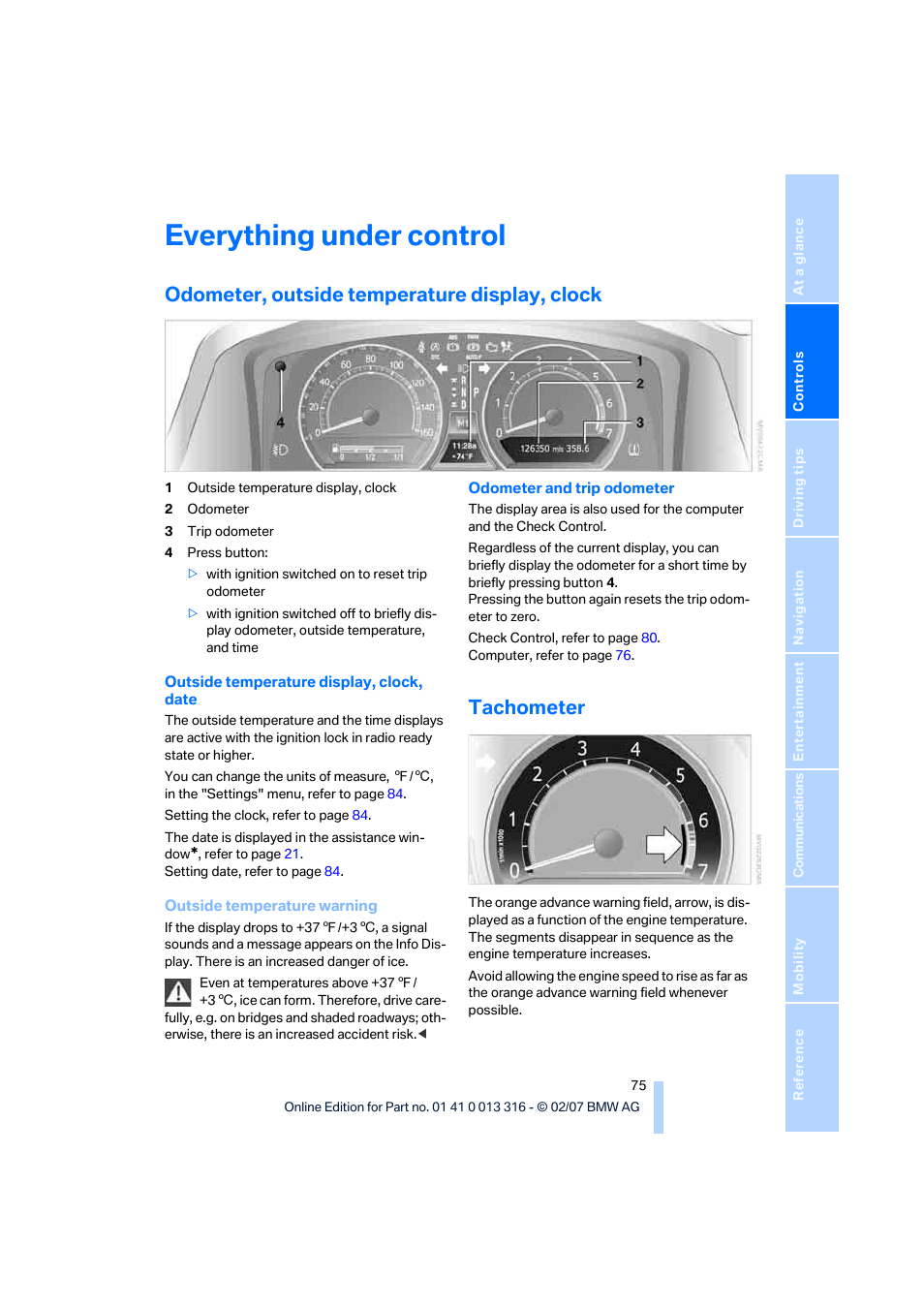 Everything under control, Odometer, outside temperature display, clock, Tachometer | BMW 760Li Sedan 2008 User Manual | Page 77 / 254