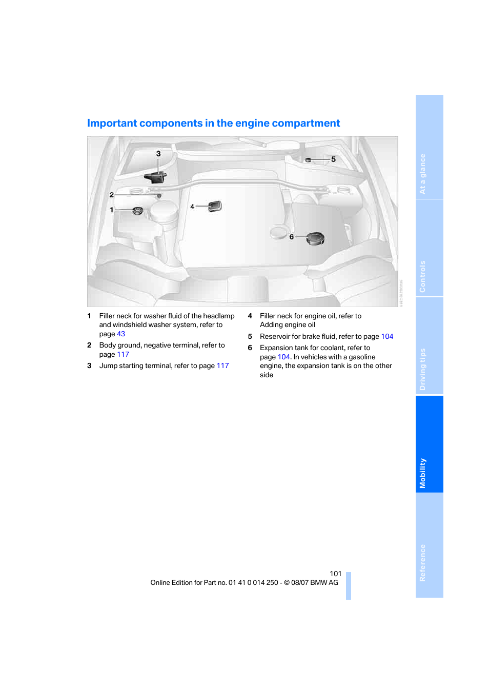 Important components in the engine compartment | BMW X3 3.0si 2008 User Manual | Page 103 / 140