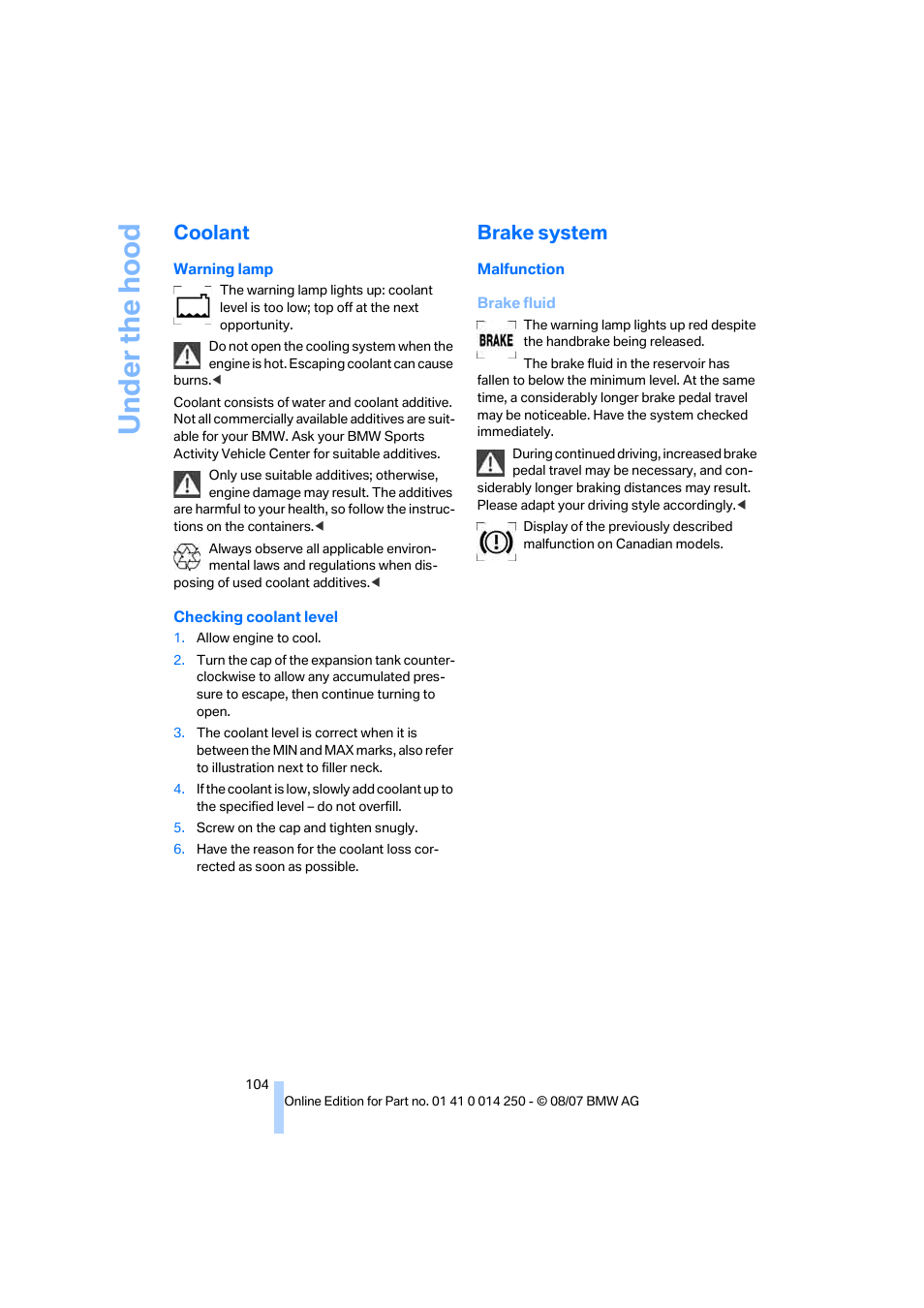 Coolant, Brake system, T low | BMW X3 3.0si 2008 User Manual | Page 106 / 140