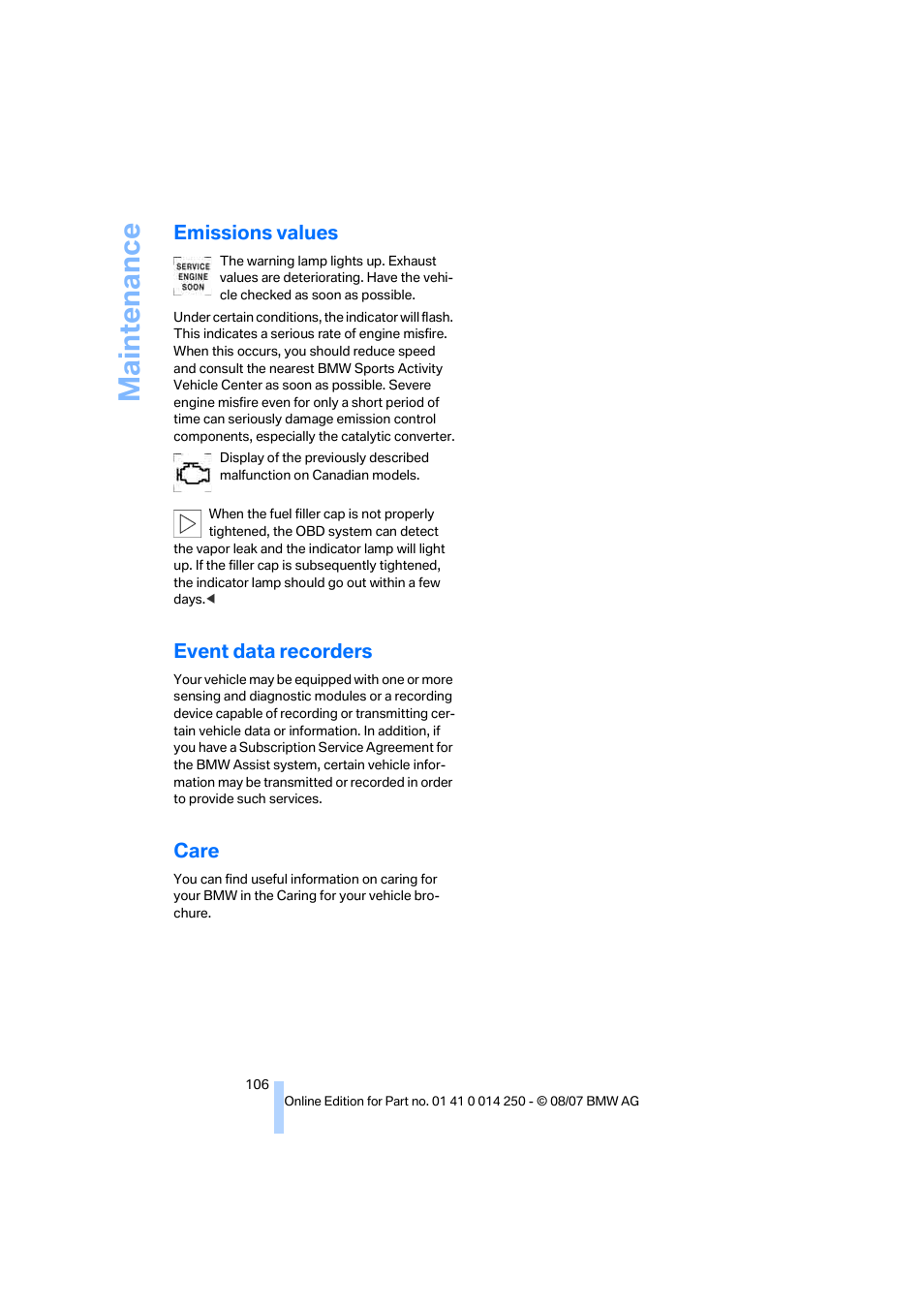 Emissions values, Event data recorders, Care | Maintenance | BMW X3 3.0si 2008 User Manual | Page 108 / 140