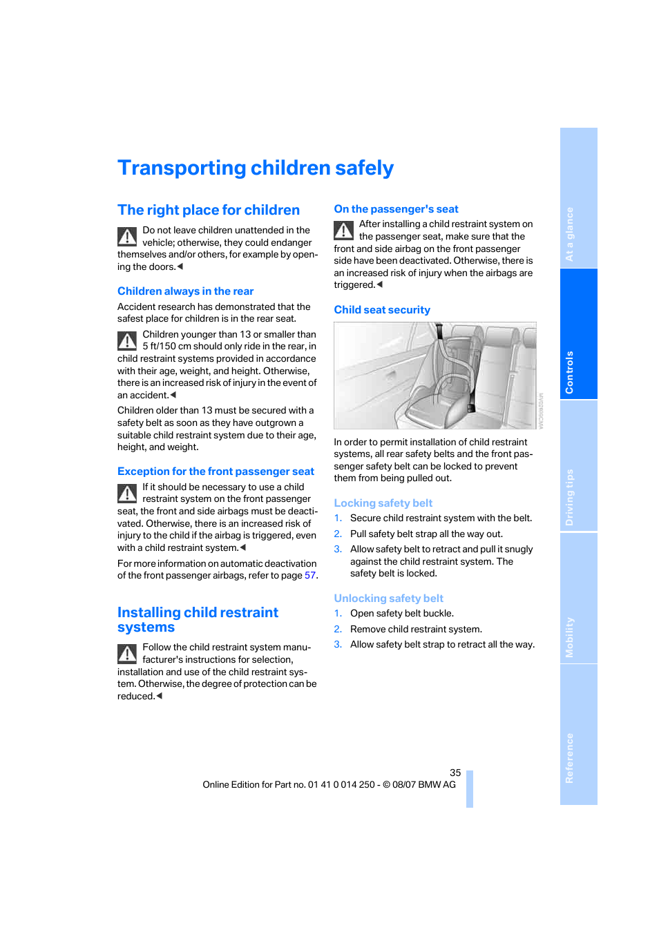 Transporting children safely, The right place for children, Installing child restraint systems | BMW X3 3.0si 2008 User Manual | Page 37 / 140