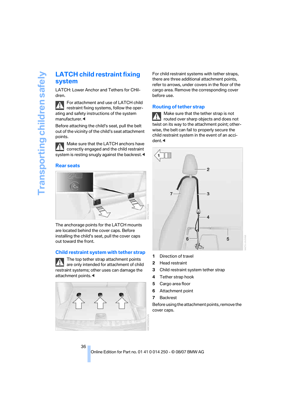 Latch child restraint fixing system, Transporting child ren safely | BMW X3 3.0si 2008 User Manual | Page 38 / 140