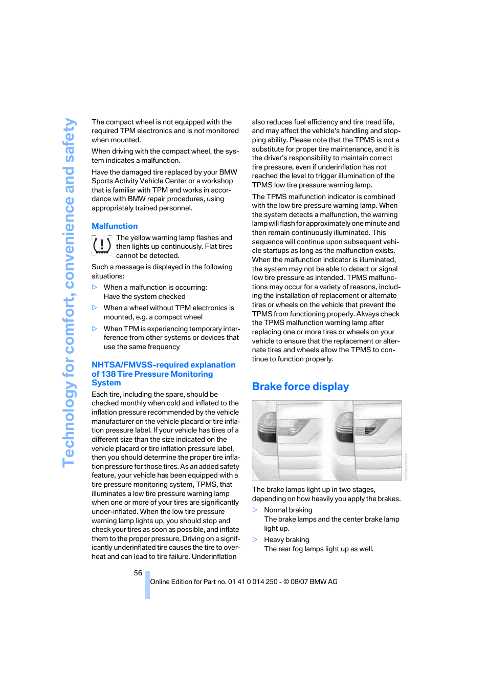 Brake force display | BMW X3 3.0si 2008 User Manual | Page 58 / 140