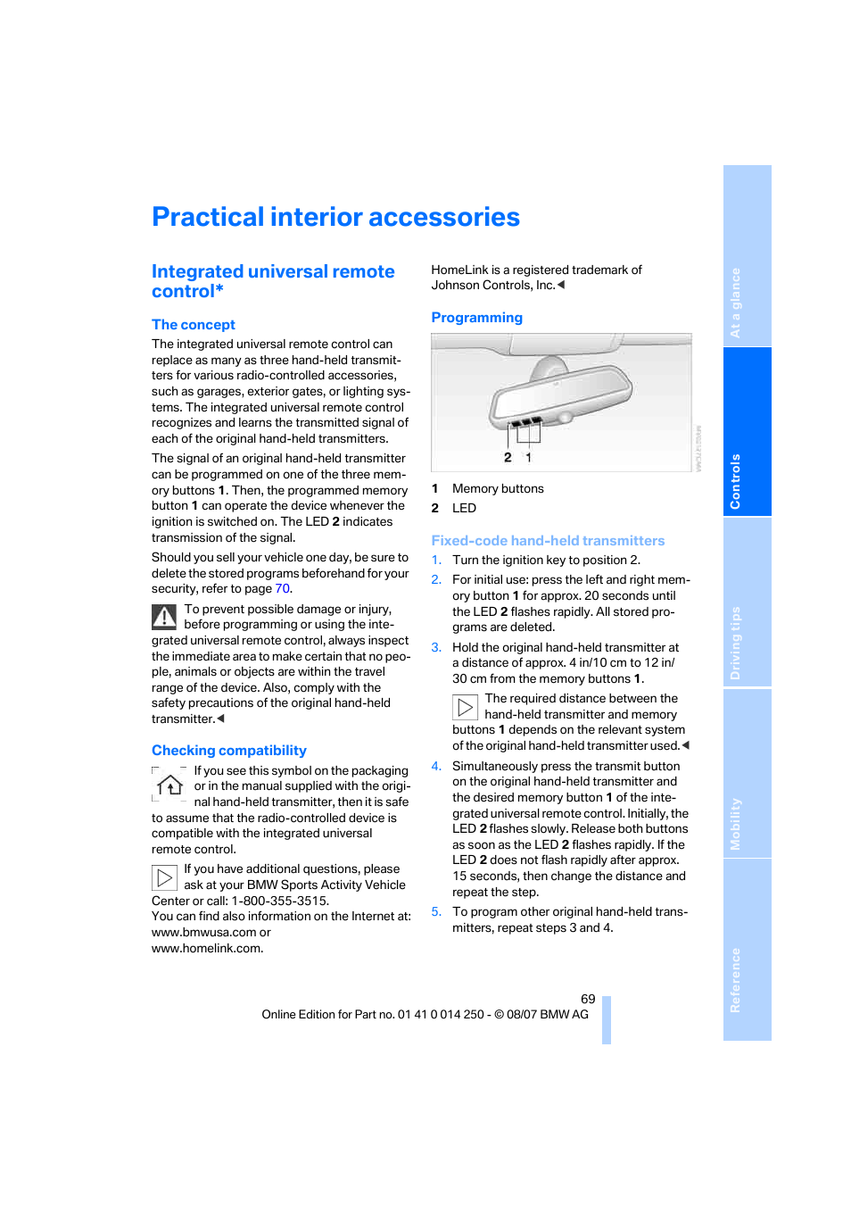 Practical interior accessories, Integrated universal remote control | BMW X3 3.0si 2008 User Manual | Page 71 / 140