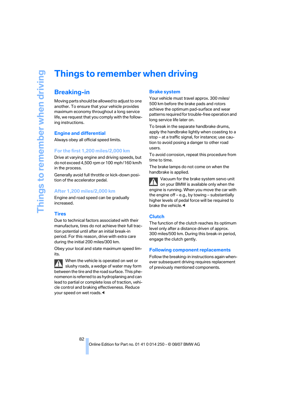 Things to remember when driving, Breaking-in, G tip | Things to re memb er when driving | BMW X3 3.0si 2008 User Manual | Page 84 / 140