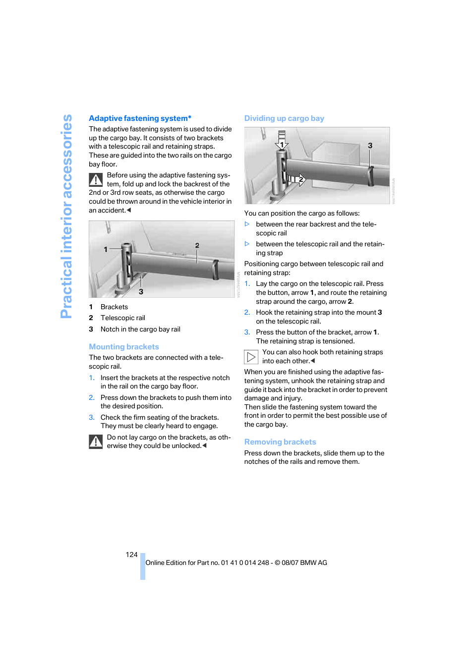 Practical interi or acc ess orie s | BMW X5 4.8i 2008 User Manual | Page 126 / 292