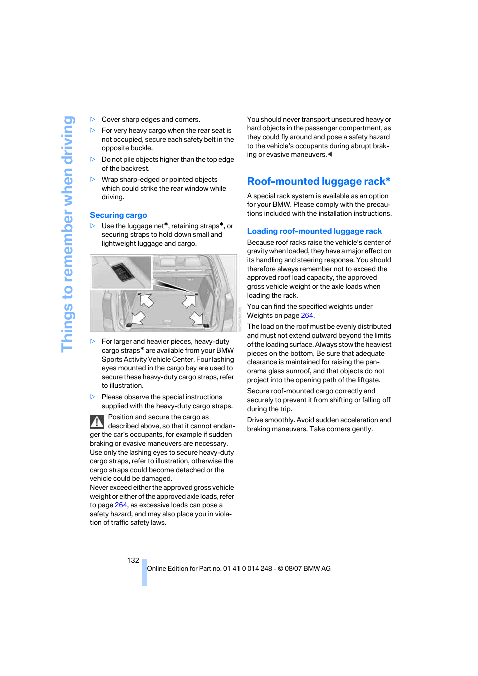 Roof-mounted luggage rack, Things to re memb er when driving | BMW X5 4.8i 2008 User Manual | Page 134 / 292