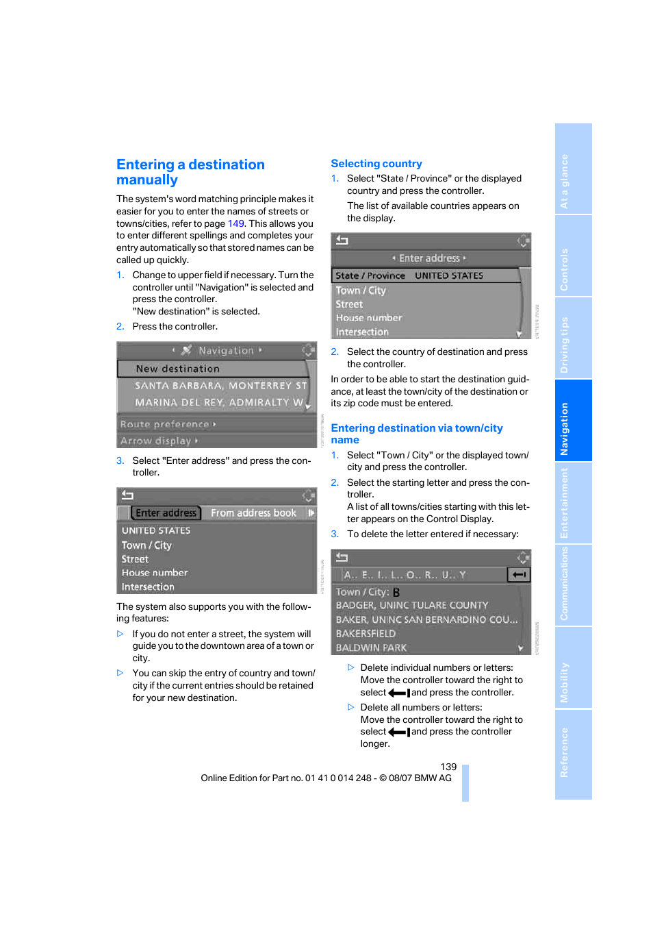 Entering a destination manually | BMW X5 4.8i 2008 User Manual | Page 141 / 292