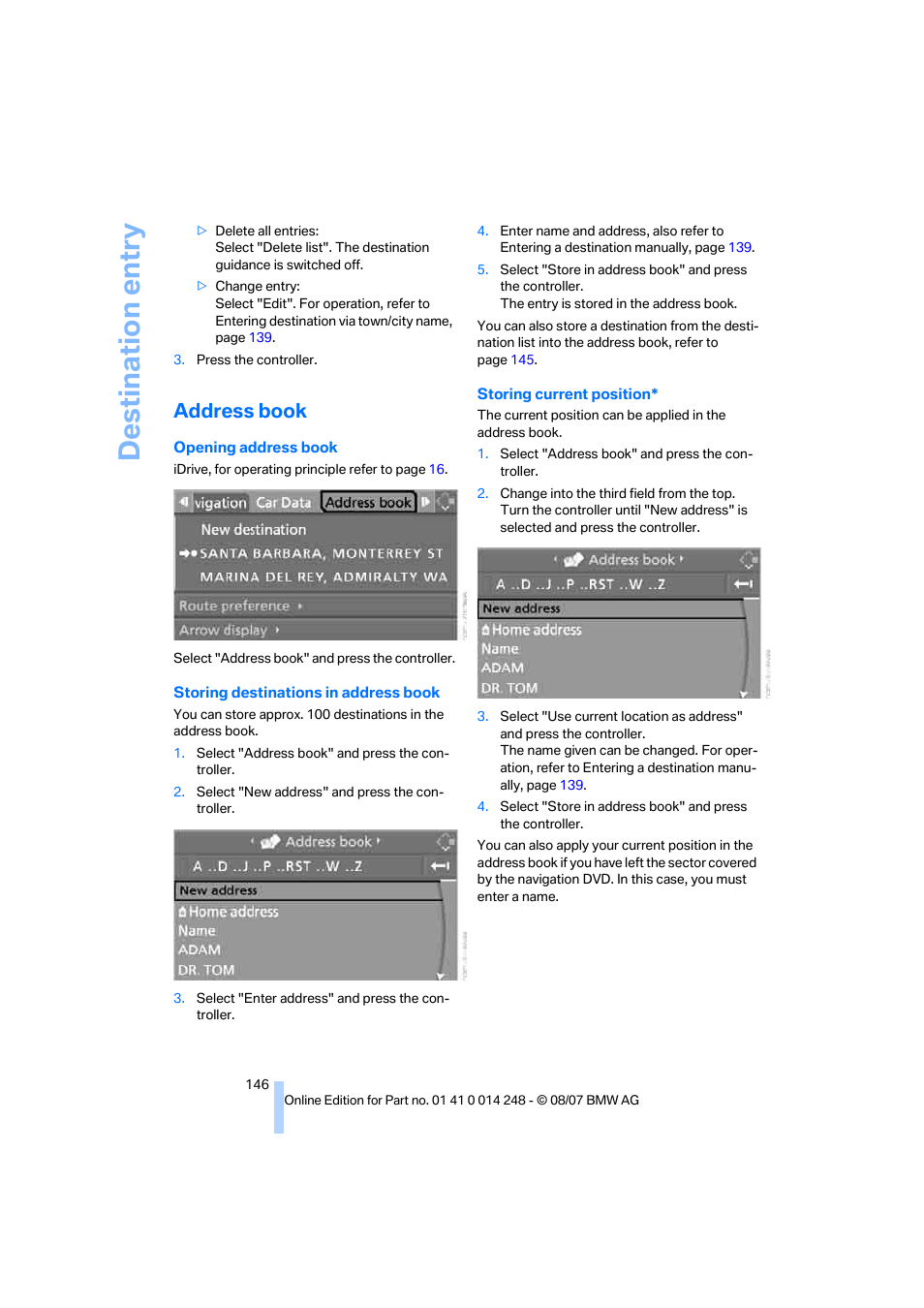 Address book, Destination entry | BMW X5 4.8i 2008 User Manual | Page 148 / 292