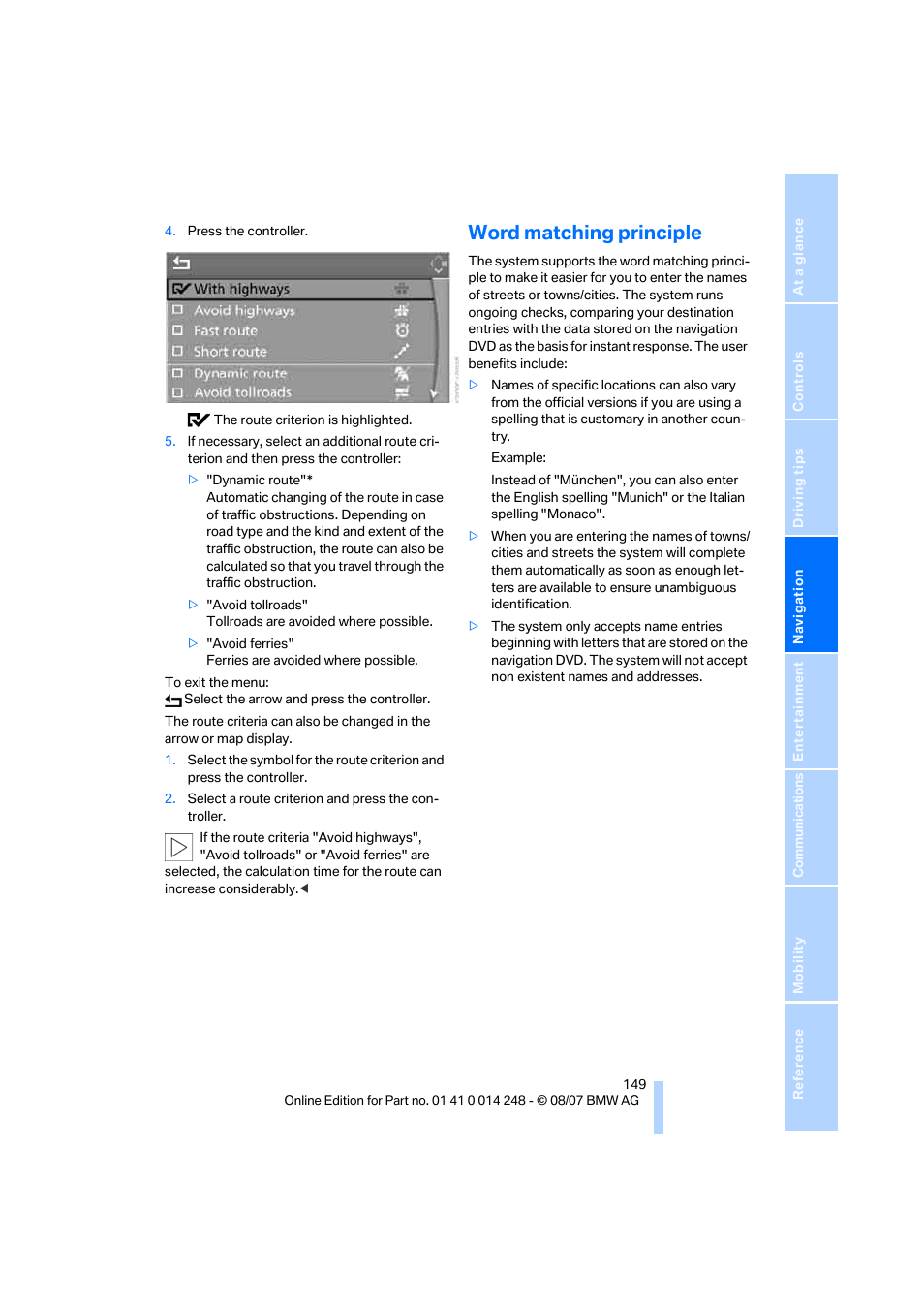 Word matching principle | BMW X5 4.8i 2008 User Manual | Page 151 / 292