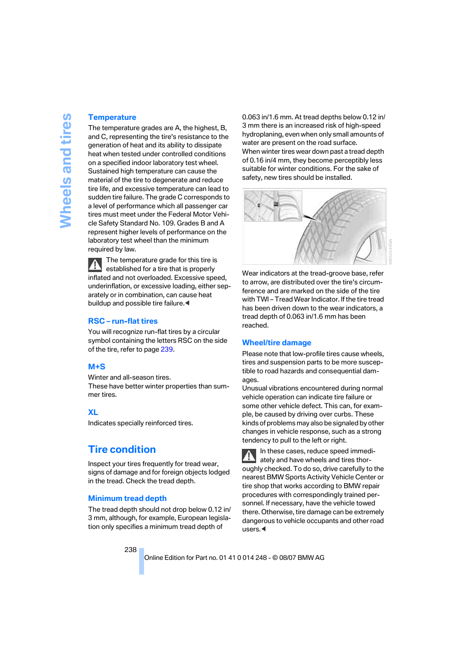 Tire condition, Wh eels and tire s | BMW X5 4.8i 2008 User Manual | Page 240 / 292