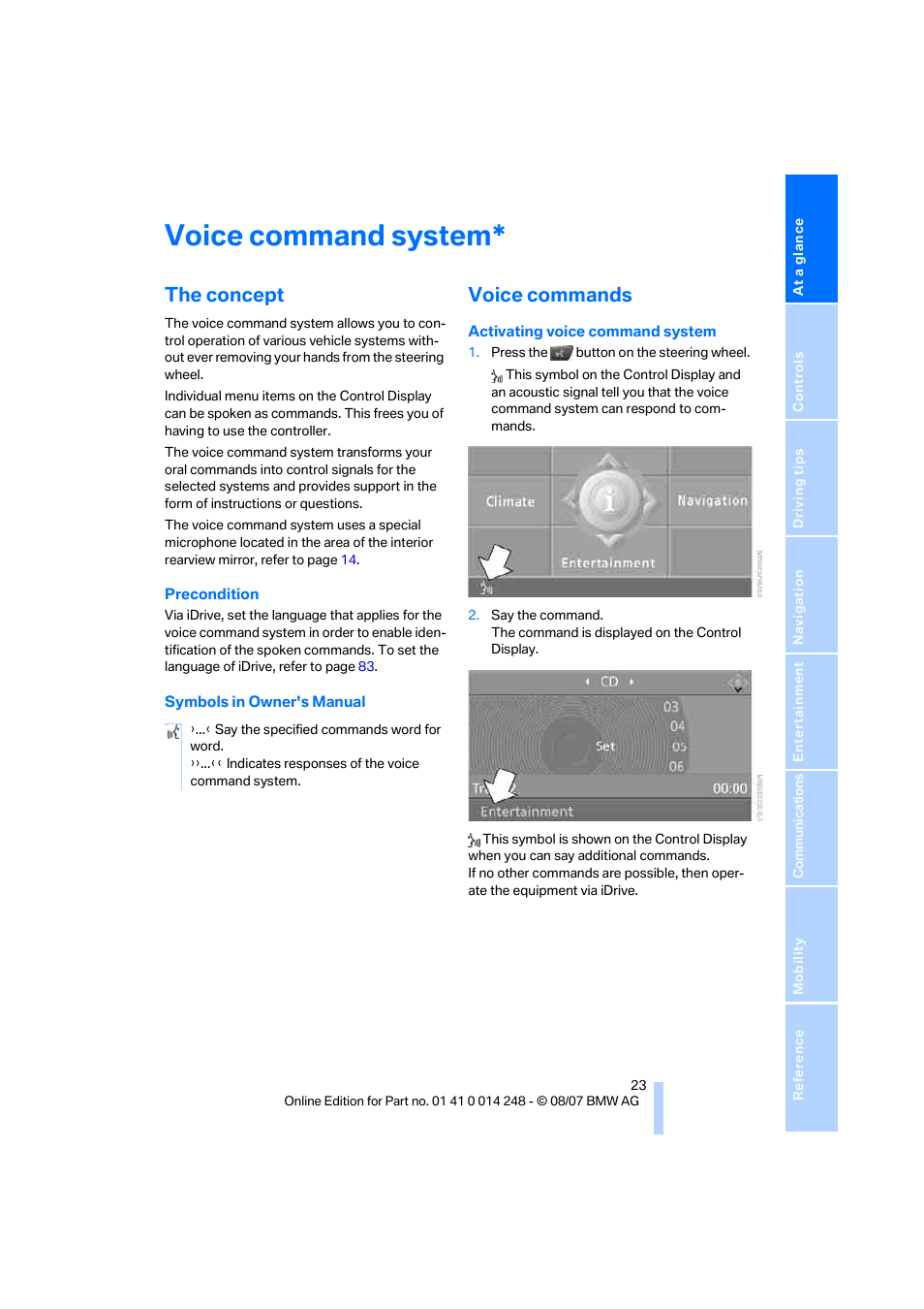 Voice command system, The concept, Voice commands | BMW X5 4.8i 2008 User Manual | Page 25 / 292