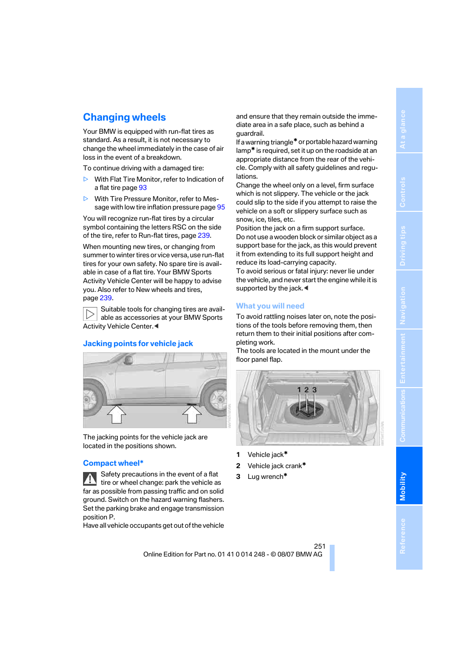 Changing wheels | BMW X5 4.8i 2008 User Manual | Page 253 / 292