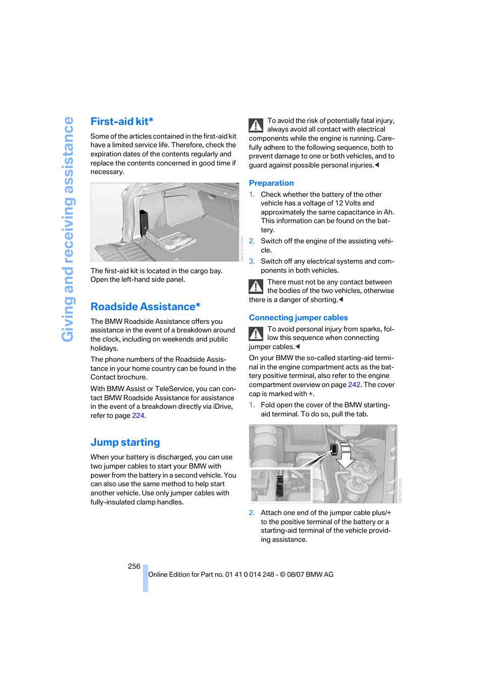 First-aid kit, Roadside assistance, Jump starting | Giving and receiv ing as sistance | BMW X5 4.8i 2008 User Manual | Page 258 / 292