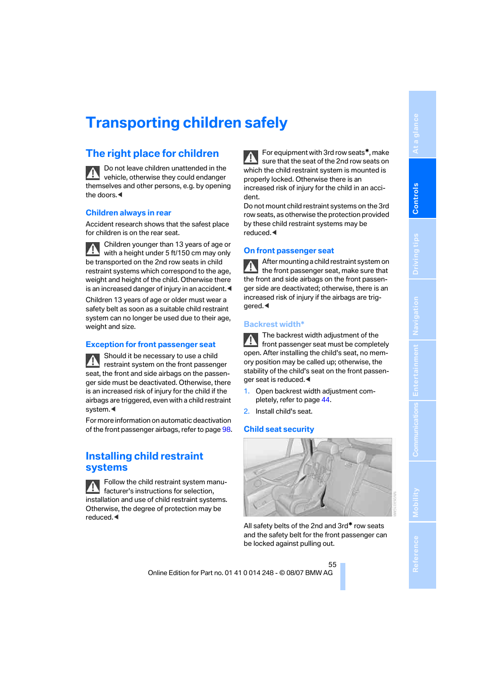 Transporting children safely, The right place for children, Installing child restraint systems | BMW X5 4.8i 2008 User Manual | Page 57 / 292