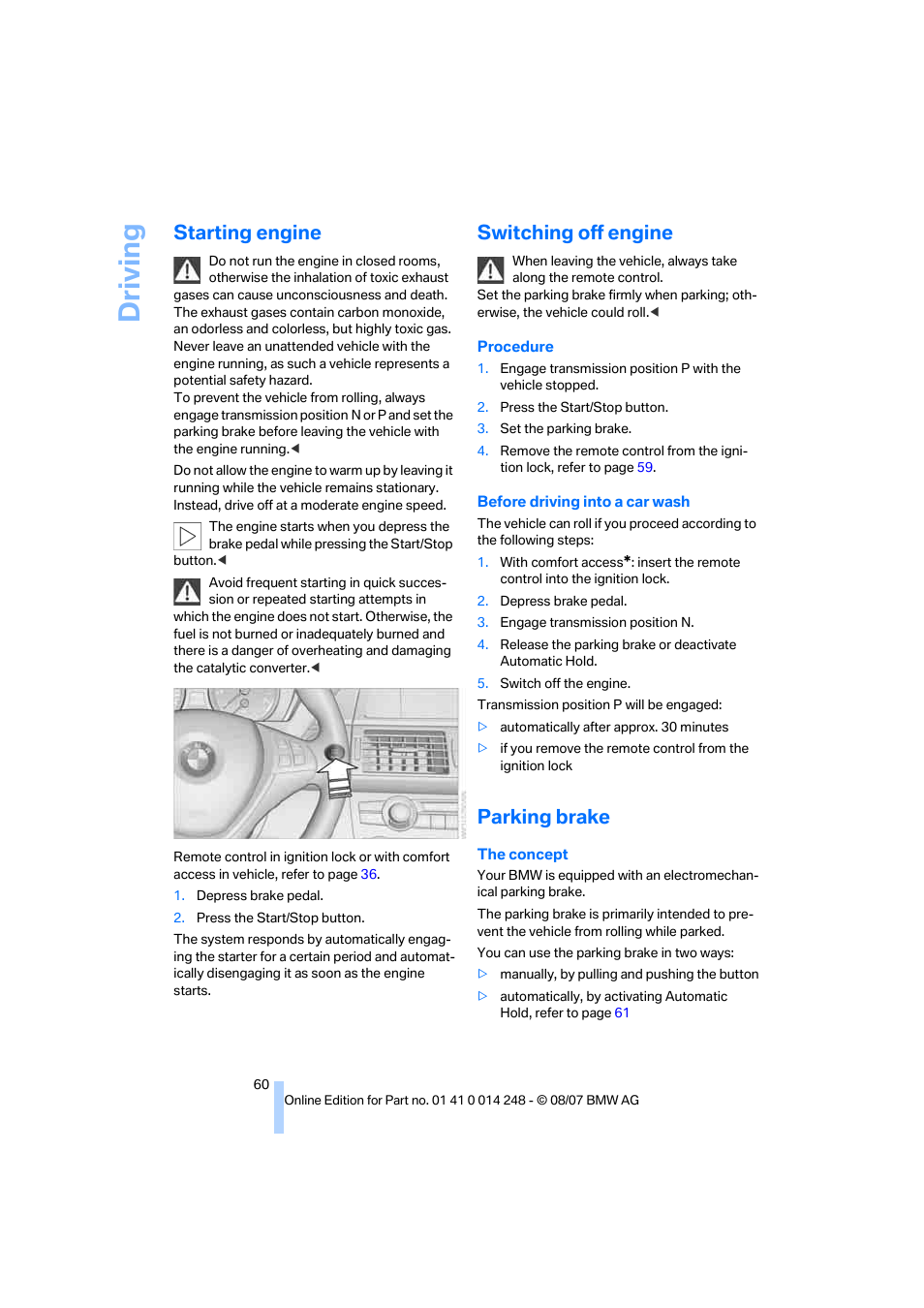 Starting engine, Switching off engine, Parking brake | Driving | BMW X5 4.8i 2008 User Manual | Page 62 / 292