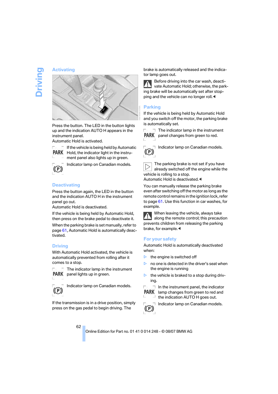 Driving | BMW X5 4.8i 2008 User Manual | Page 64 / 292