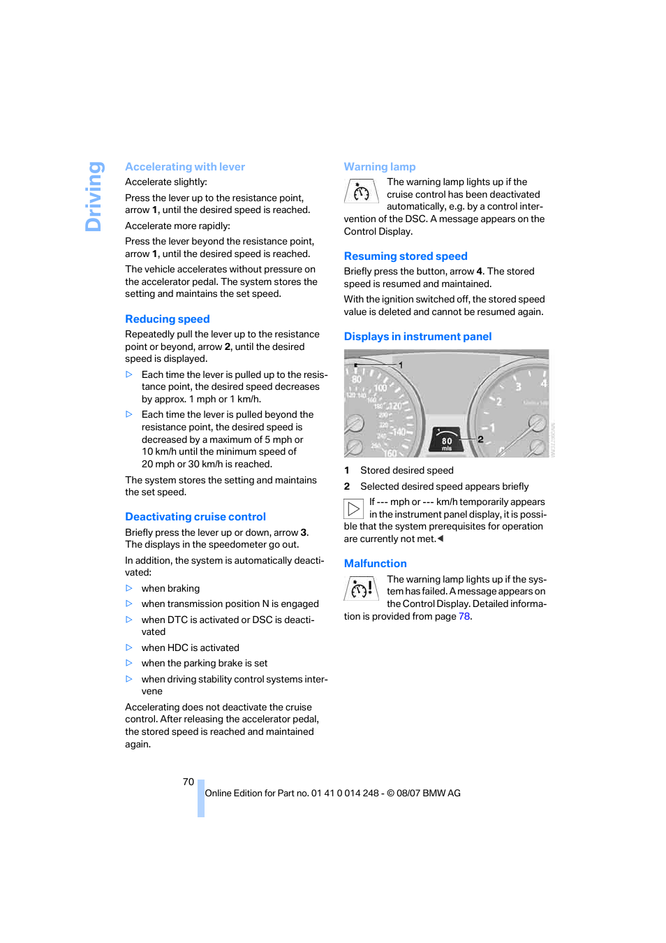 Driving | BMW X5 4.8i 2008 User Manual | Page 72 / 292