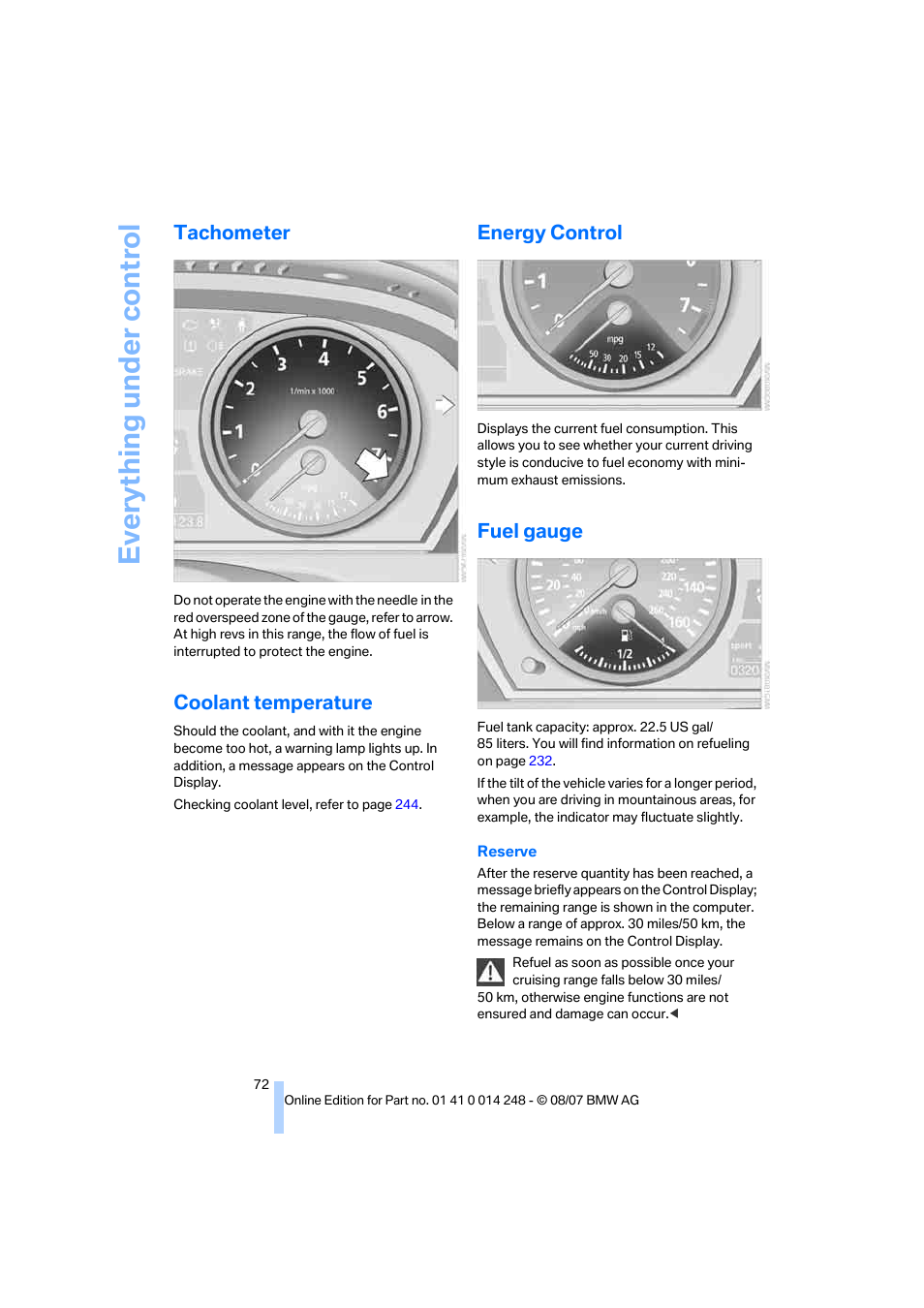 Tachometer, Coolant temperature, Energy control | Fuel gauge, Eve ryth ing un de r co nt rol | BMW X5 4.8i 2008 User Manual | Page 74 / 292