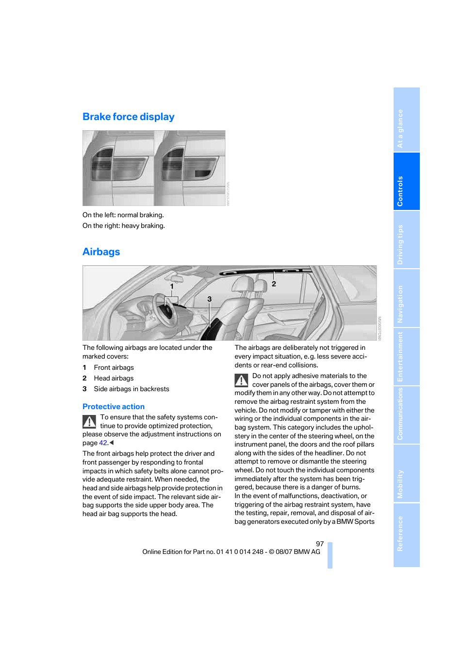 Brake force display, Airbags | BMW X5 4.8i 2008 User Manual | Page 99 / 292