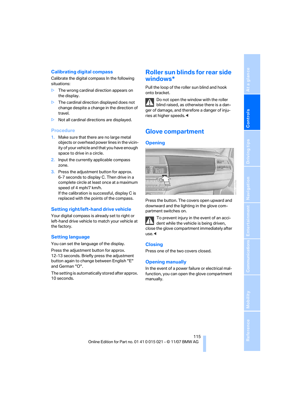 Roller sun blinds for rear side windows, Glove compartment | BMW X6 xDrive50i 2008 User Manual | Page 117 / 288