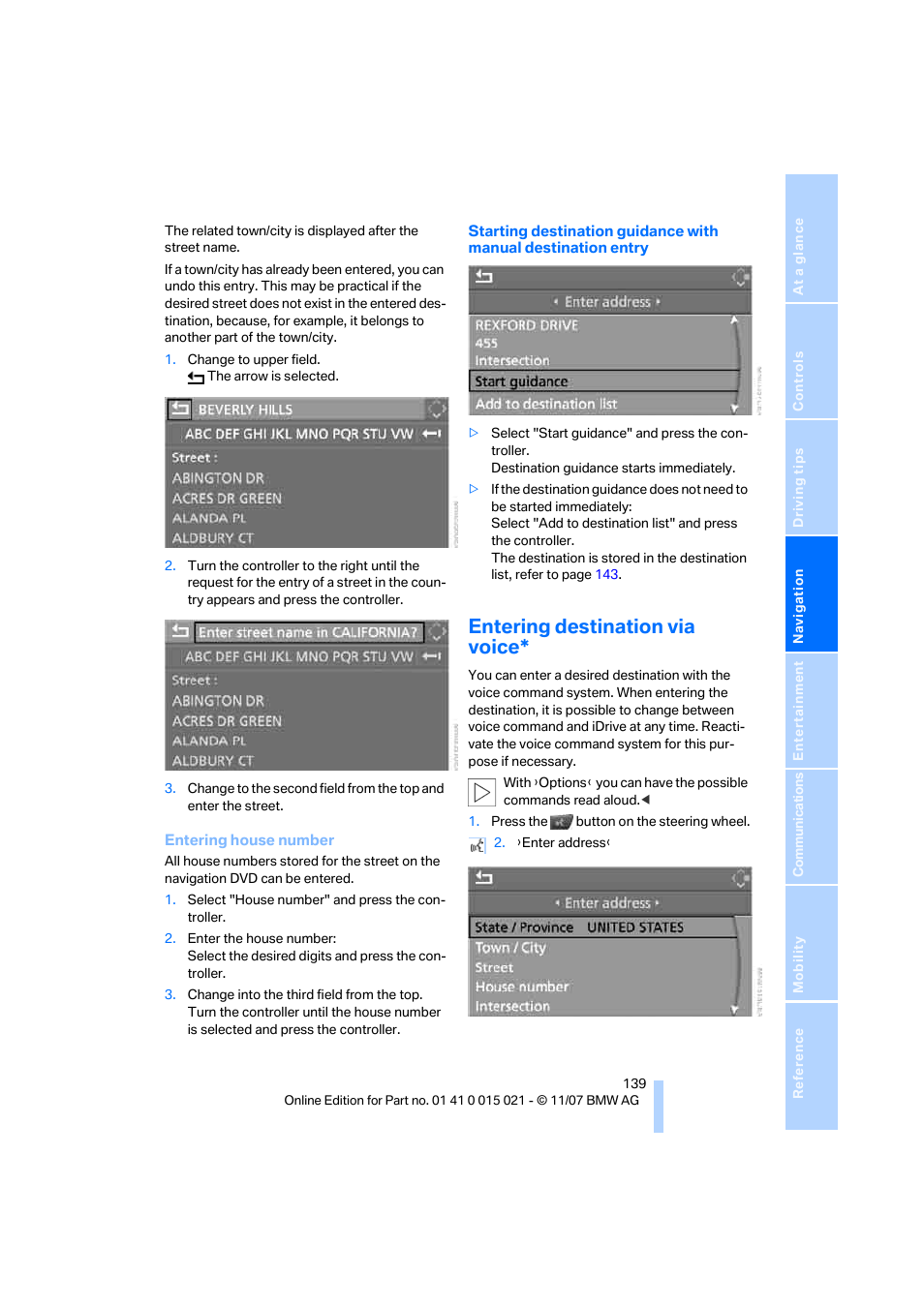 Entering destination via voice | BMW X6 xDrive50i 2008 User Manual | Page 141 / 288