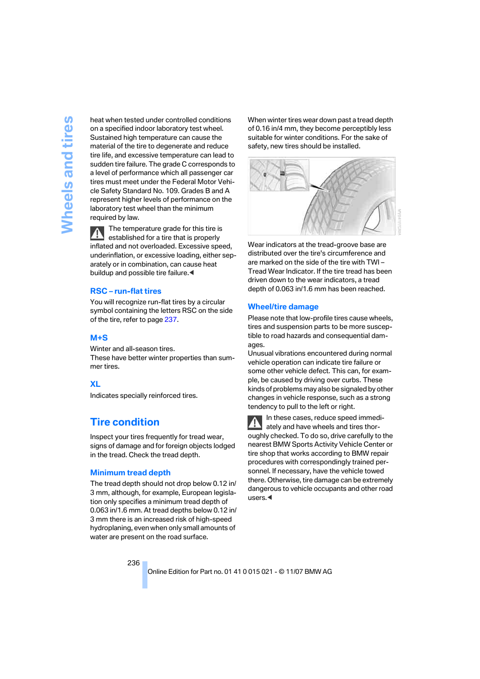 Tire condition, Wh eels and tire s | BMW X6 xDrive50i 2008 User Manual | Page 238 / 288