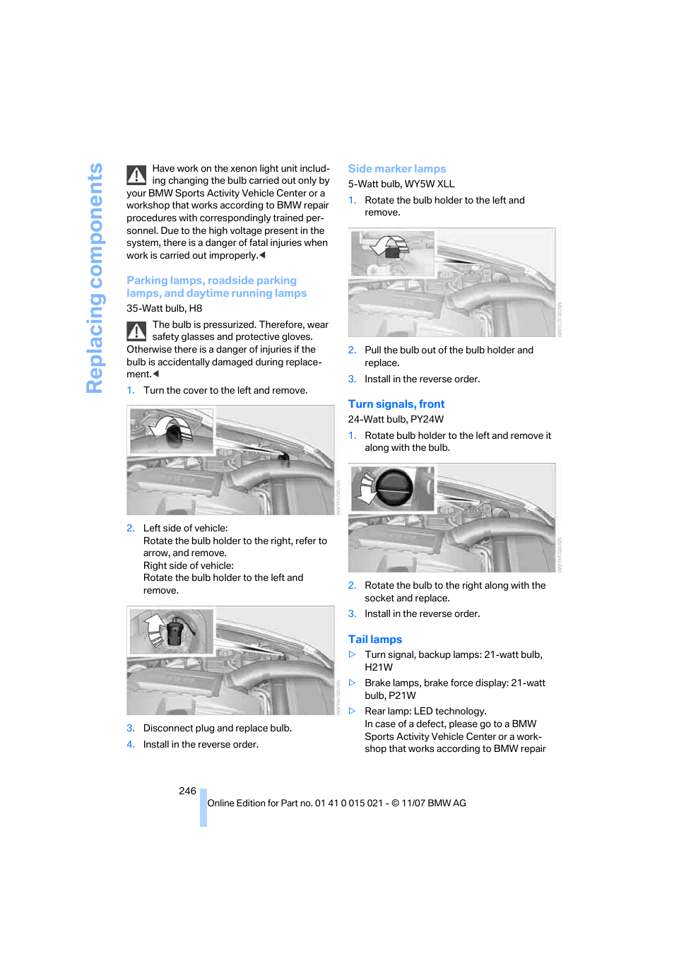 Replacing components | BMW X6 xDrive50i 2008 User Manual | Page 248 / 288