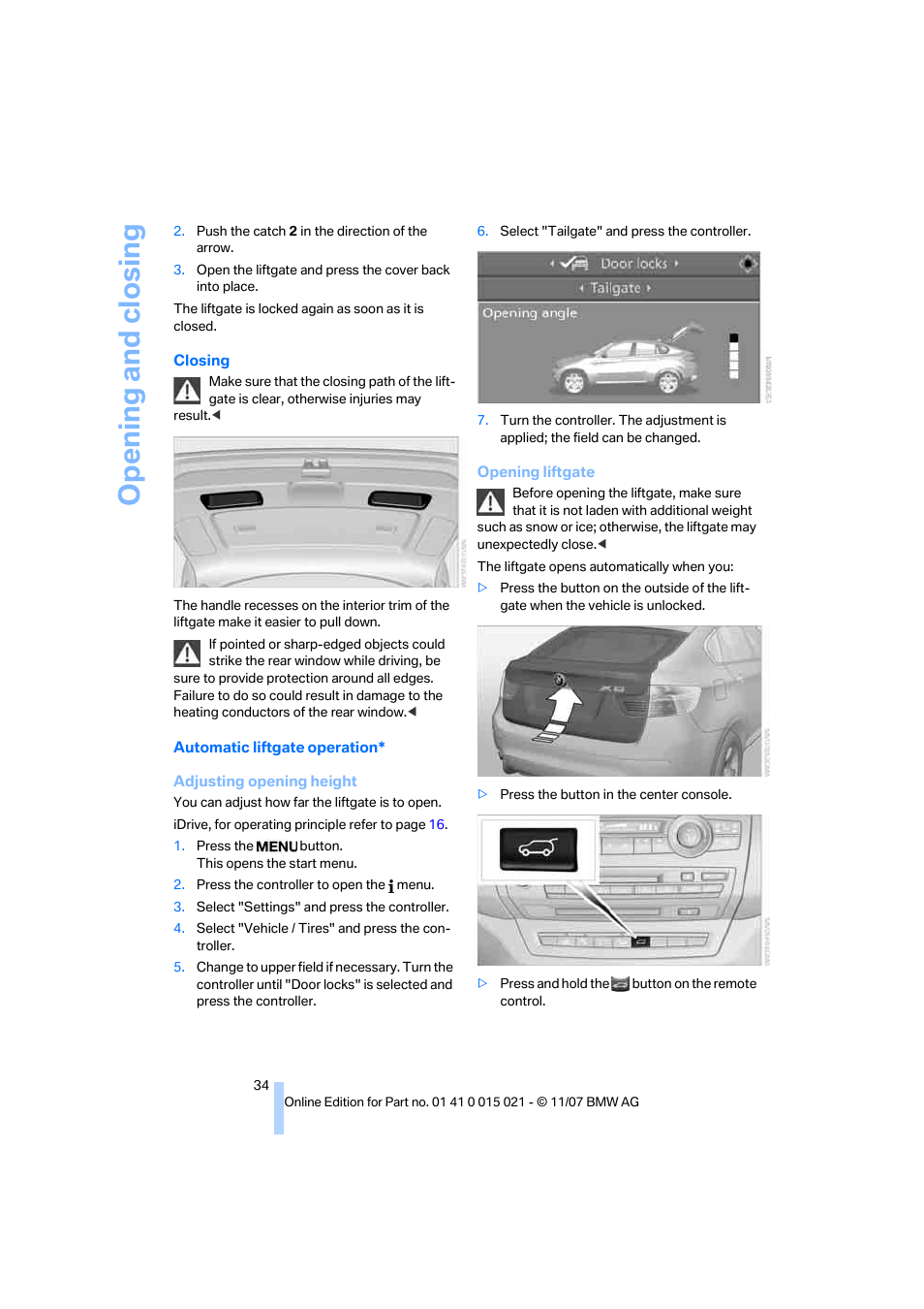 Opening and closing | BMW X6 xDrive50i 2008 User Manual | Page 36 / 288