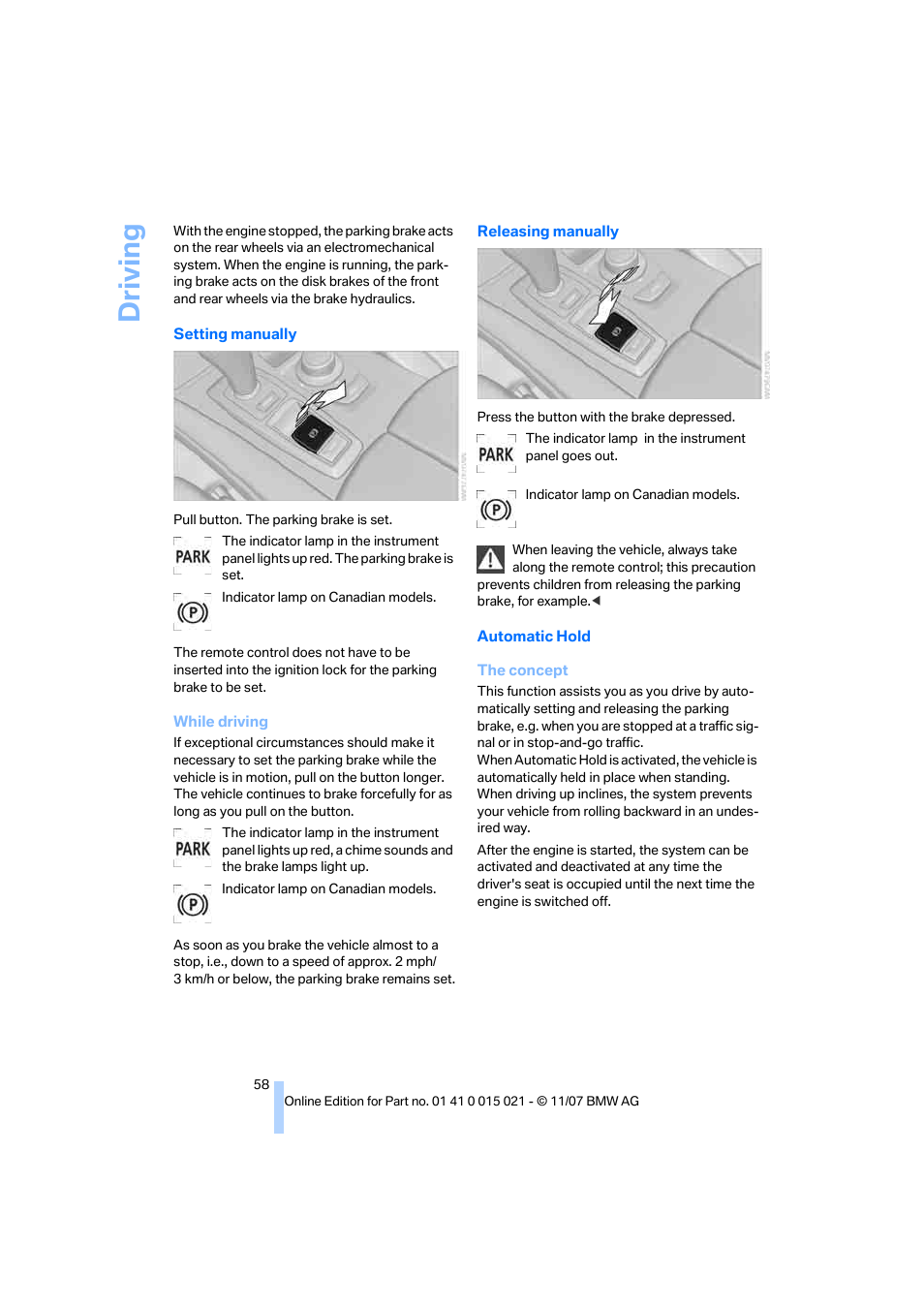 Driving | BMW X6 xDrive50i 2008 User Manual | Page 60 / 288