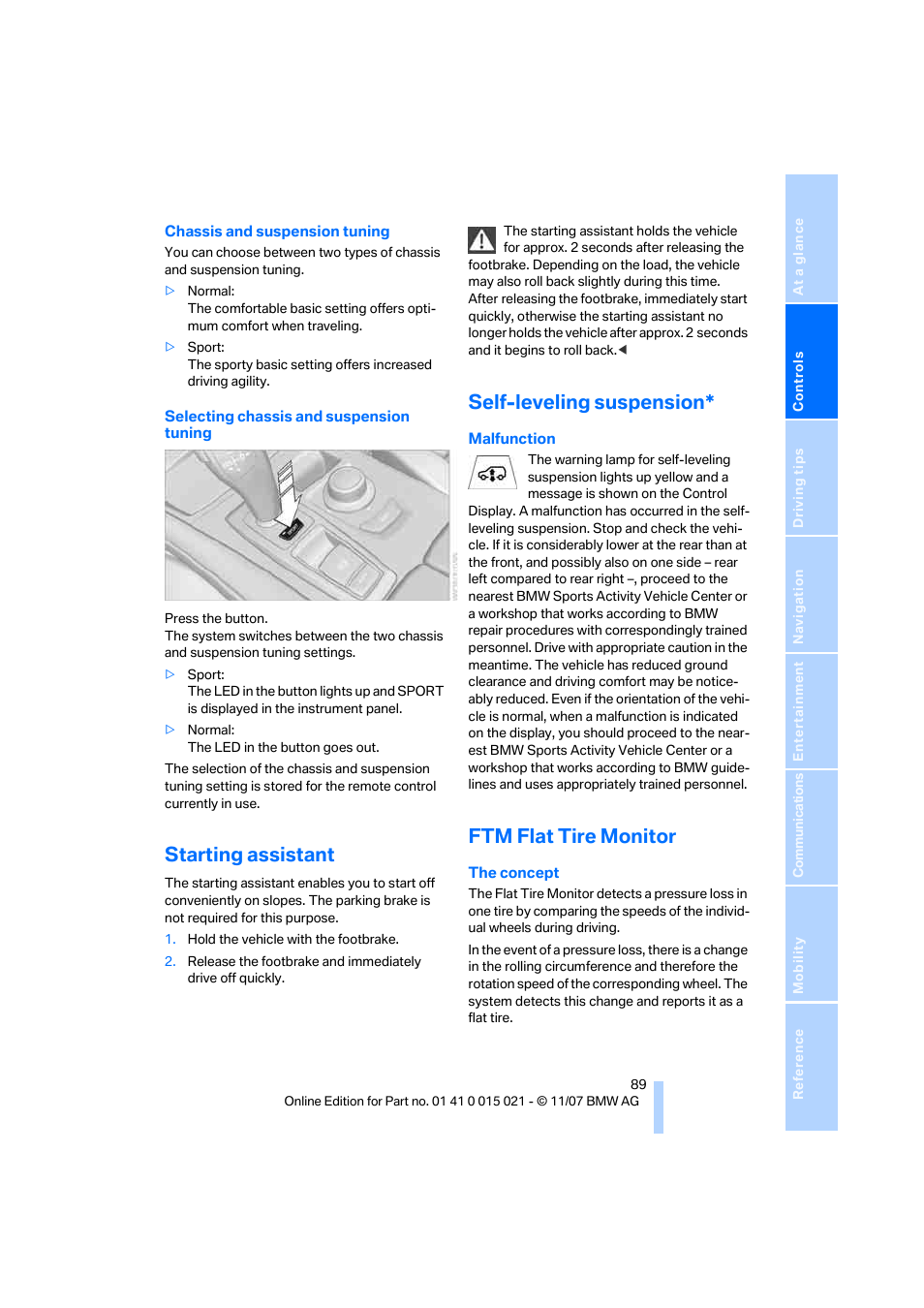 Starting assistant, Self-leveling suspension, Ftm flat tire monitor | BMW X6 xDrive50i 2008 User Manual | Page 91 / 288