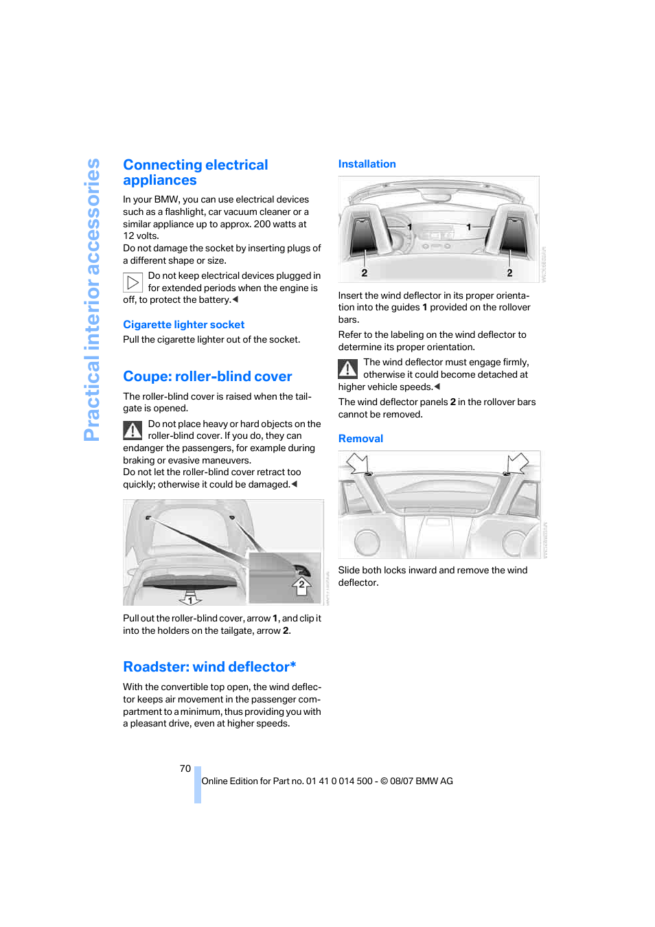 Connecting electrical appliances, Coupe: roller-blind cover, Roadster: wind deflector | Practical interi or acc ess orie s | BMW Z4 Roadster 3.0si 2008 User Manual | Page 72 / 132