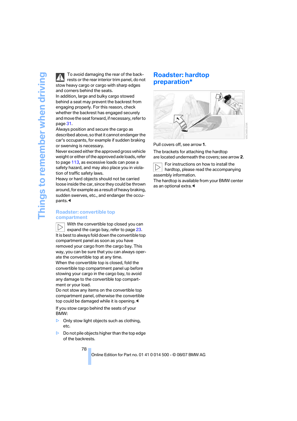 Roadster: hardtop preparation, Things to re memb er when driving | BMW Z4 Roadster 3.0si 2008 User Manual | Page 80 / 132