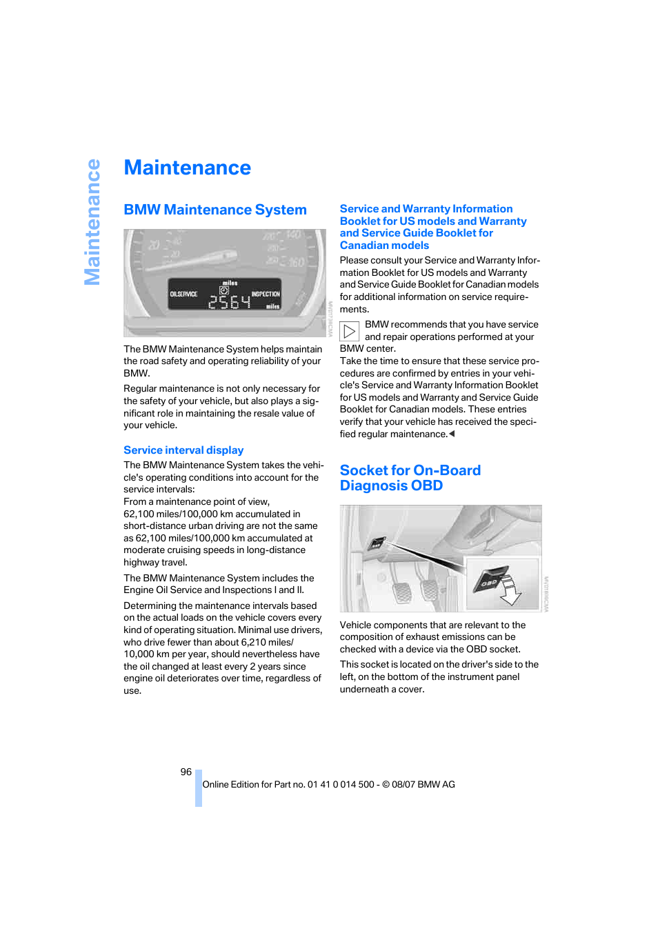 Maintenance, Bmw maintenance system, Socket for on-board diagnosis obd | BMW Z4 Roadster 3.0si 2008 User Manual | Page 98 / 132