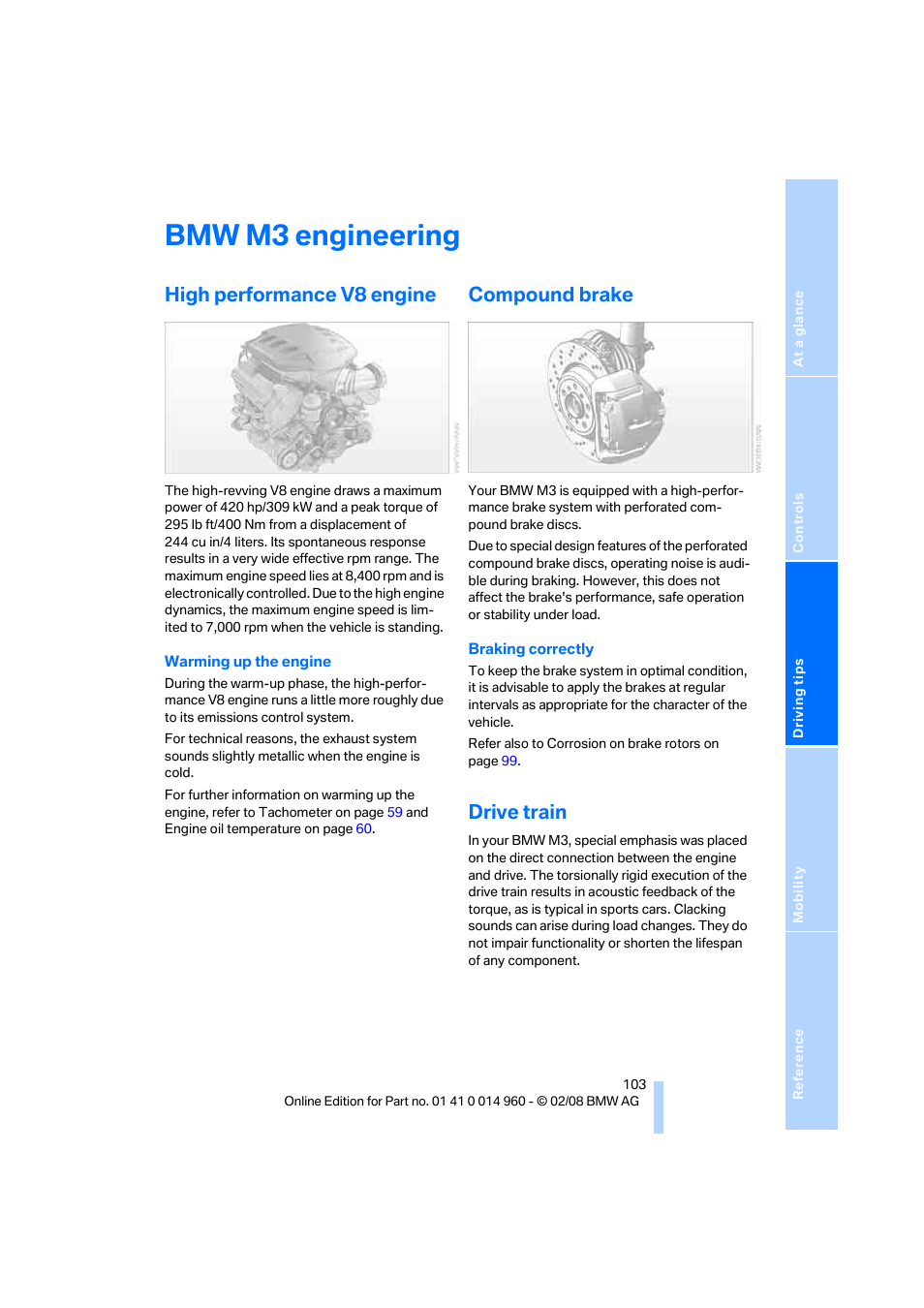 Bmw m3 engineering, High performance v8 engine, Compound brake | Drive train | BMW M3 Convertible 2008 User Manual | Page 105 / 172