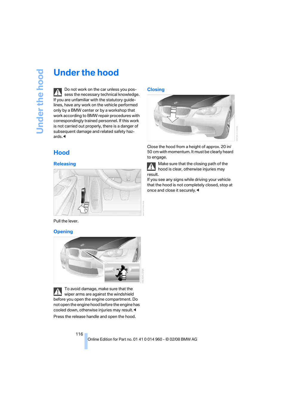 Under the hood, Hood | BMW M3 Convertible 2008 User Manual | Page 118 / 172