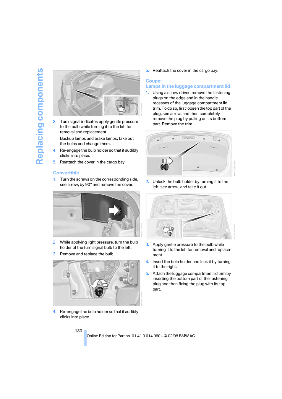 Replacing components | BMW M3 Convertible 2008 User Manual | Page 132 / 172