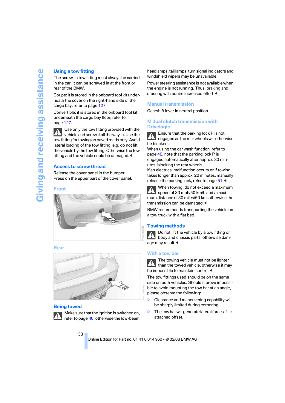 Giving and receiv ing as sistance | BMW M3 Convertible 2008 User Manual | Page 140 / 172
