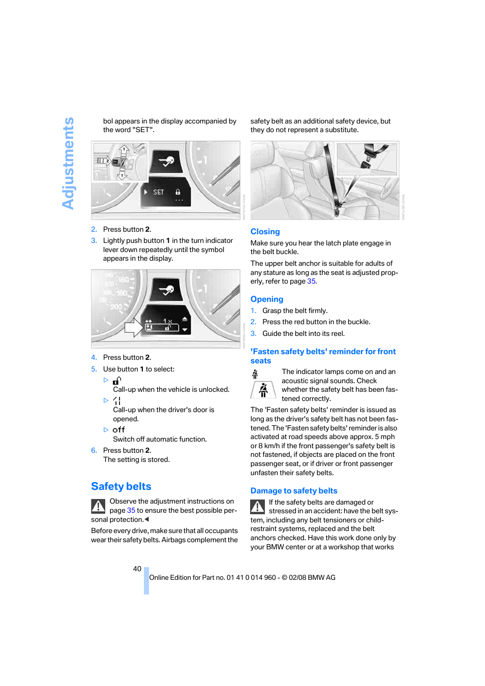 Safety belts, Adju stmen ts | BMW M3 Convertible 2008 User Manual | Page 42 / 172