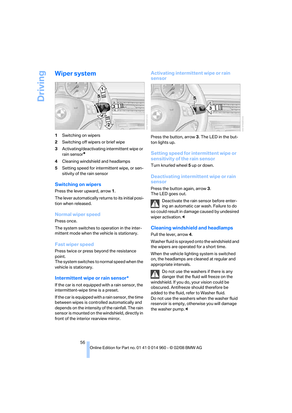 Wiper system, Driving | BMW M3 Convertible 2008 User Manual | Page 58 / 172