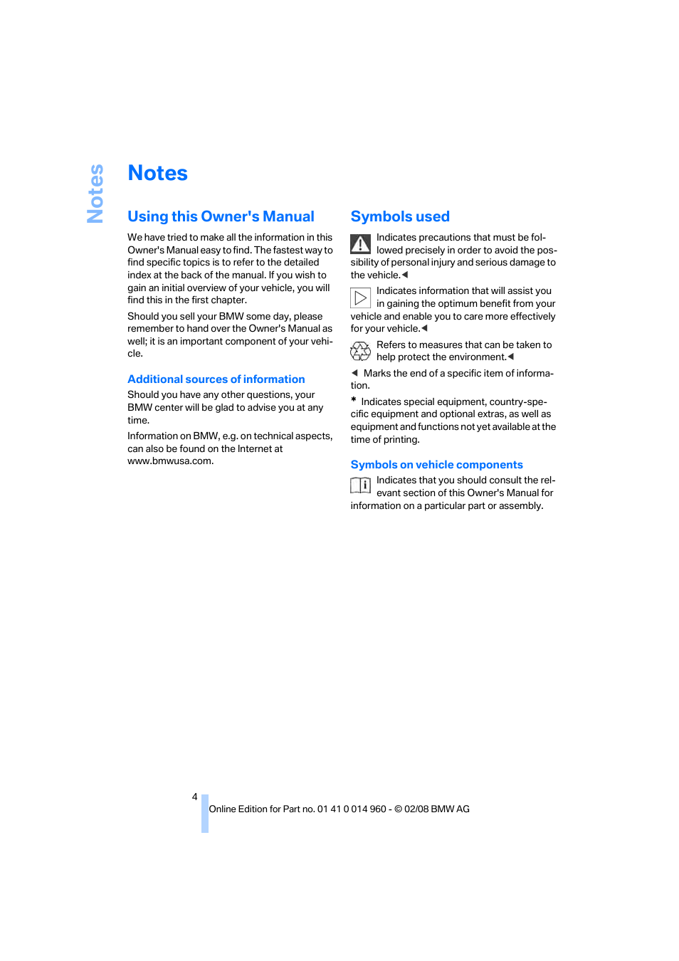 Notes, Using this owner's manual, Symbols used | BMW M3 Convertible 2008 User Manual | Page 6 / 172