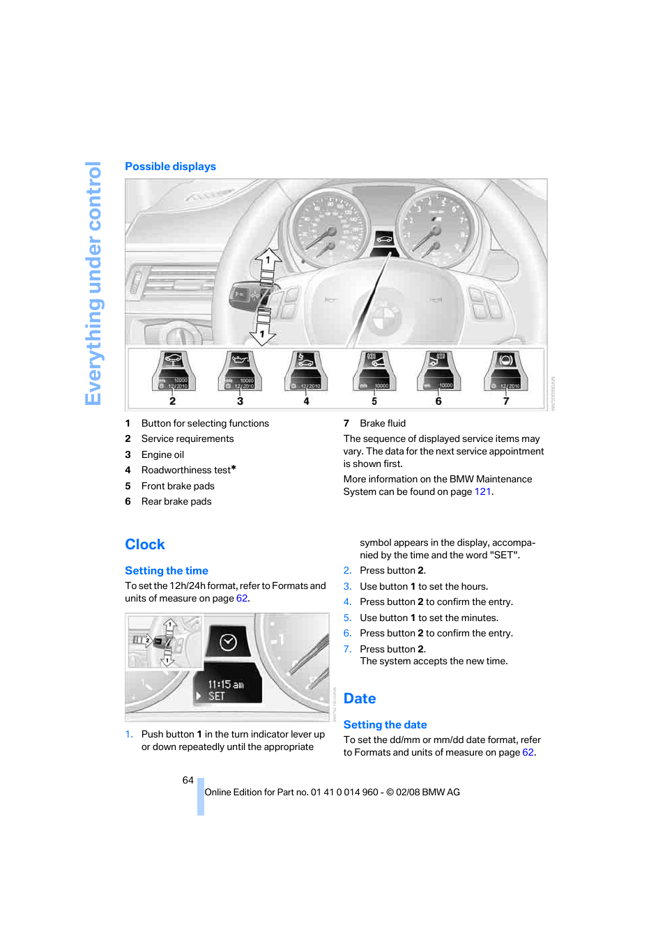 Clock, Date, Setting the time, r | Eve ryth ing un de r co nt rol | BMW M3 Convertible 2008 User Manual | Page 66 / 172