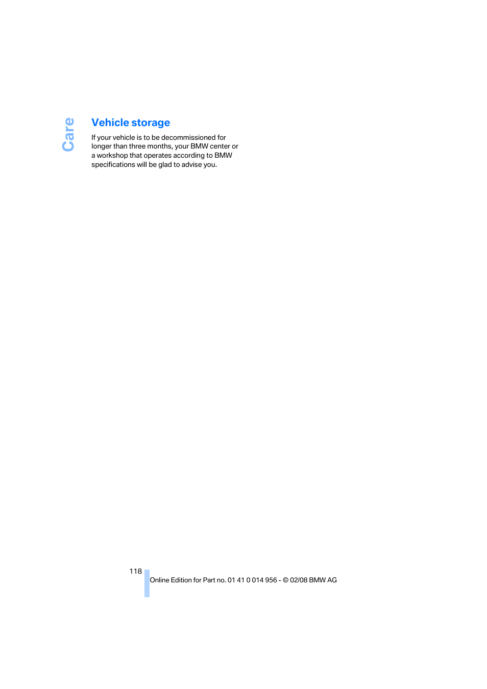 Vehicle storage, Care | BMW M3 Sedan 2008 User Manual | Page 120 / 160