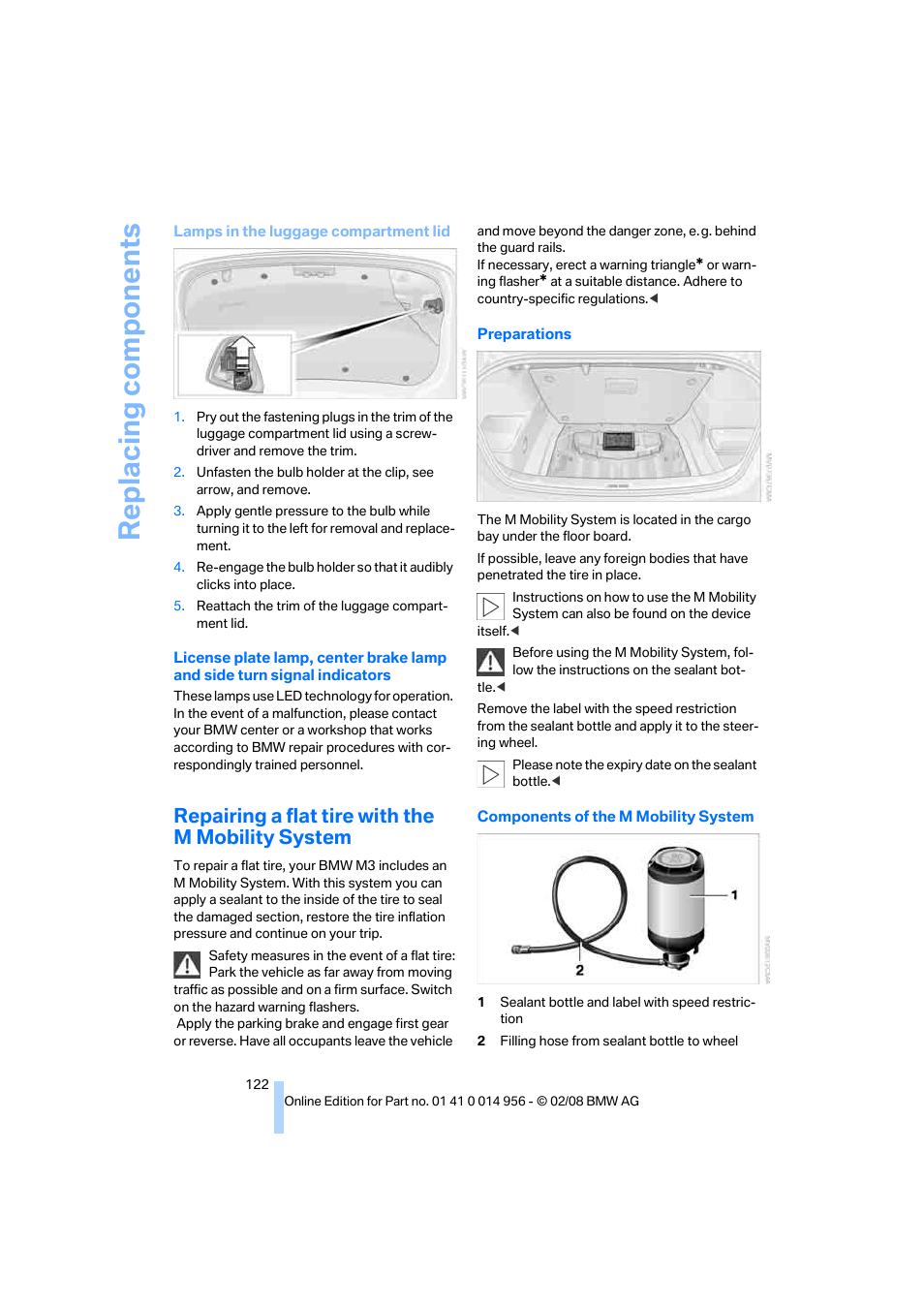 Repairing a flat tire with the m mobility system, Replacing components | BMW M3 Sedan 2008 User Manual | Page 124 / 160