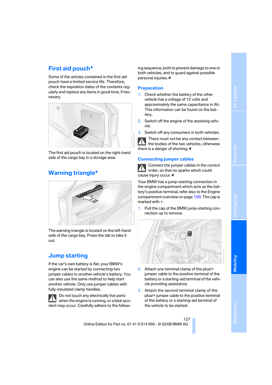 First aid pouch, Warning triangle, Jump starting | To jump starting | BMW M3 Sedan 2008 User Manual | Page 129 / 160