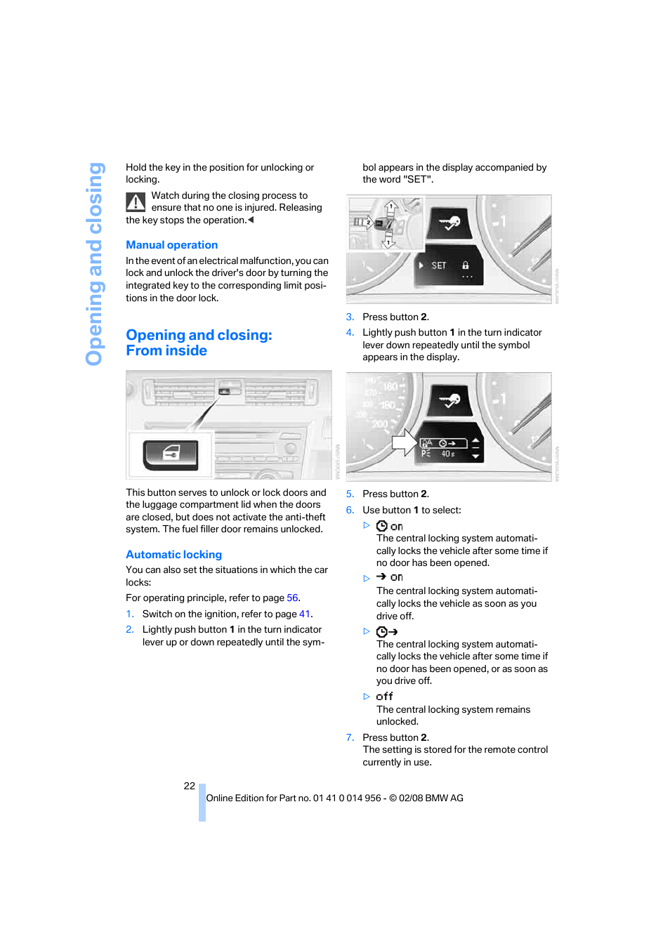 Opening and closing: from inside, Opening and closing | BMW M3 Sedan 2008 User Manual | Page 24 / 160