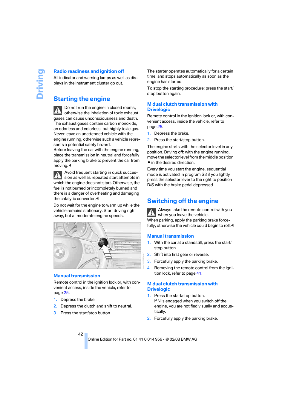 Starting the engine, Switching off the engine, Driving | BMW M3 Sedan 2008 User Manual | Page 44 / 160
