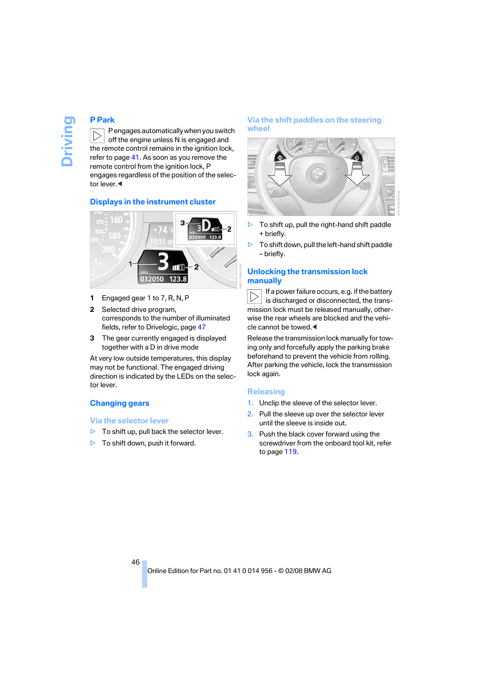 Driving | BMW M3 Sedan 2008 User Manual | Page 48 / 160